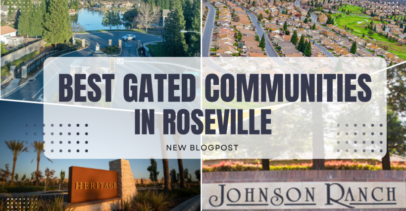 Top Gated Communities in Roseville